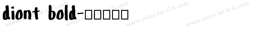 diont bold字体转换